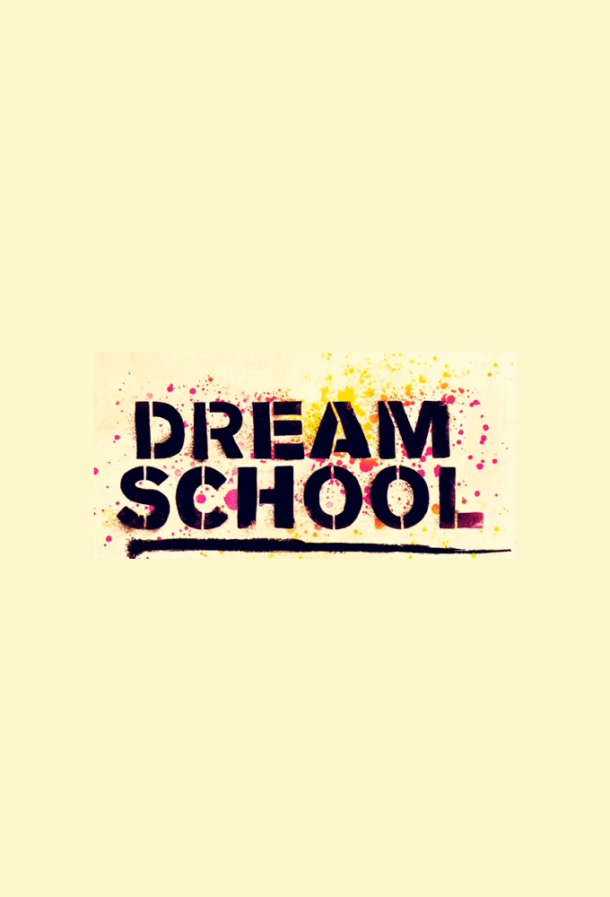 Poster de la serie Dream School