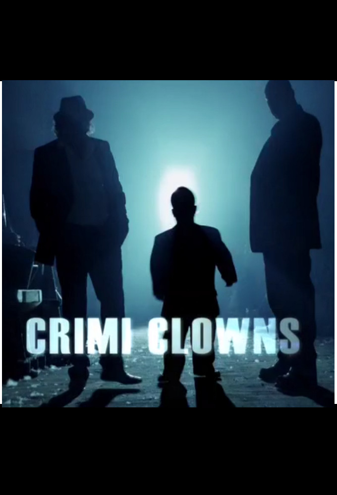 Poster de la serie Crimi Clowns