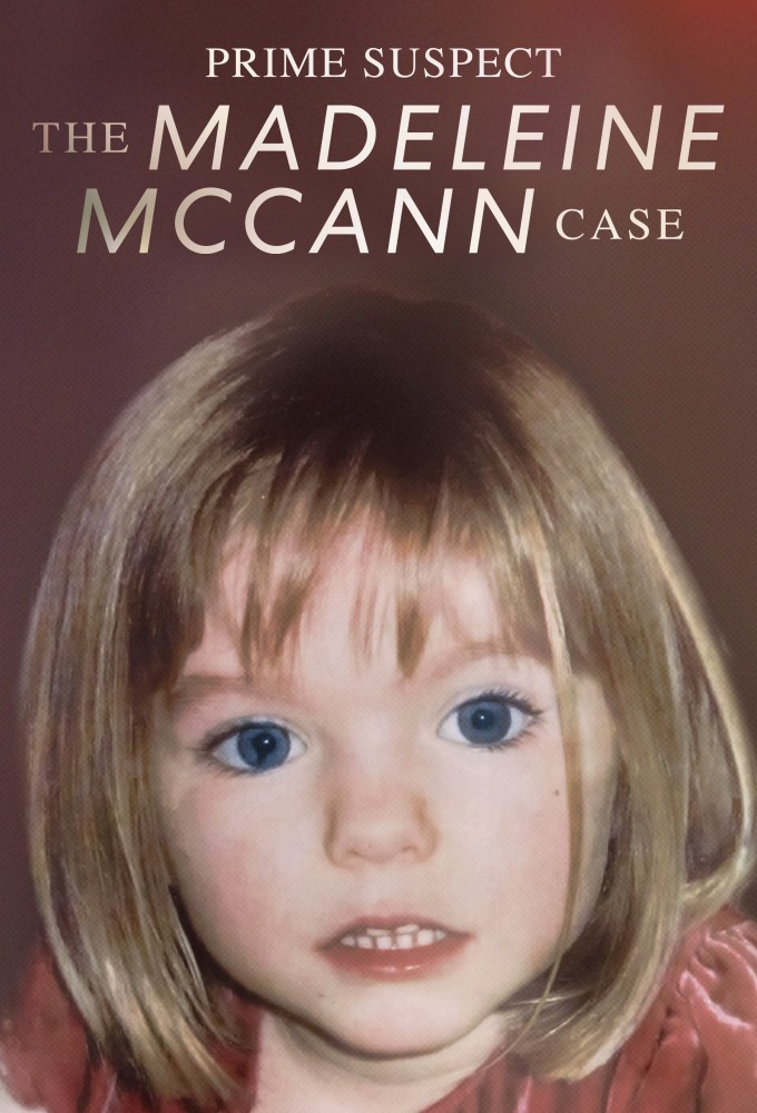 Poster de la serie Prime Suspect: The Madeleine McCann Case