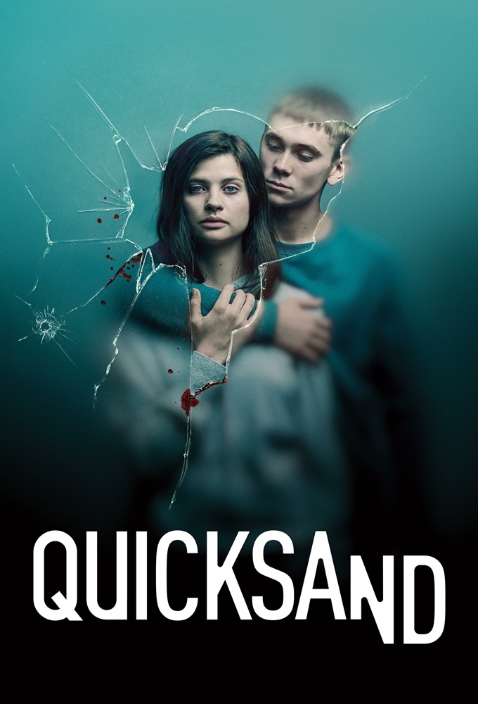 Poster de la serie Quicksand : Rien de plus grand