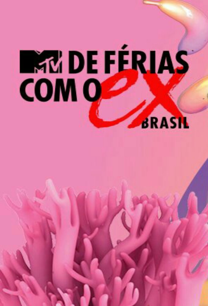 Poster de la serie De Férias com o Ex Brasil