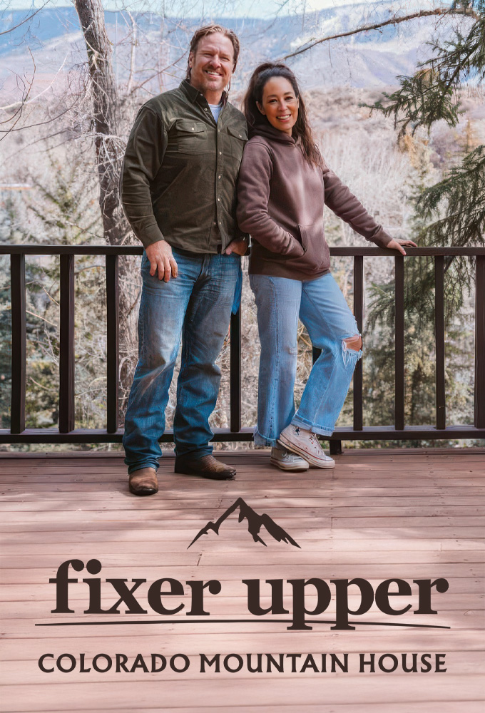 Poster de la serie Fixer Upper: Colorado Mountain House