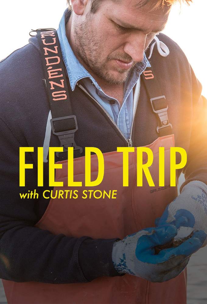 Poster de la serie Field Trip with Curtis Stone