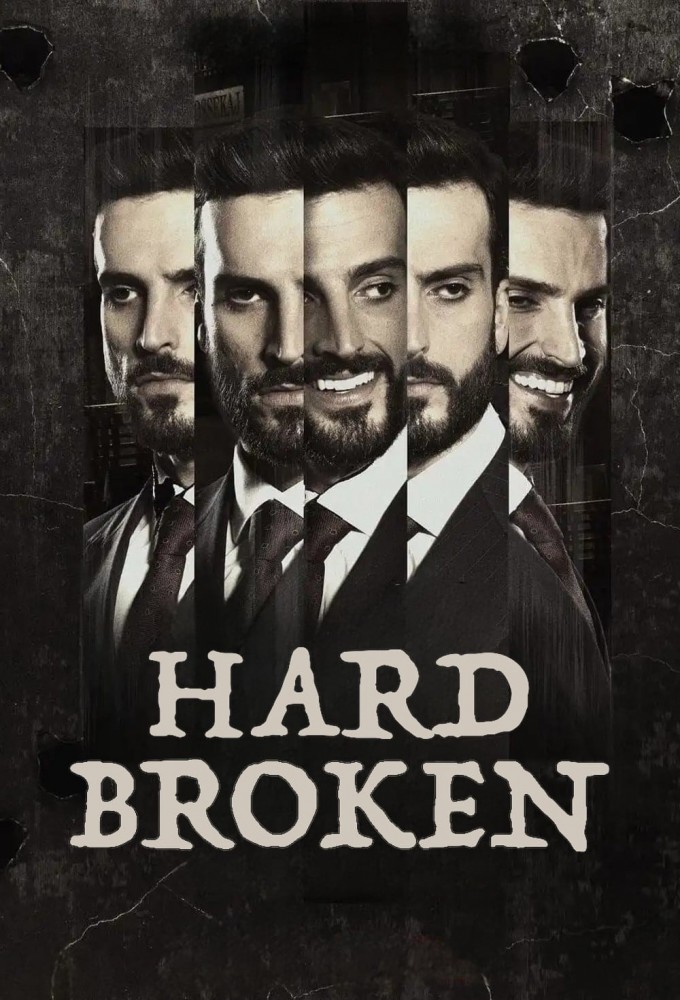 Poster de la serie Hard Broken