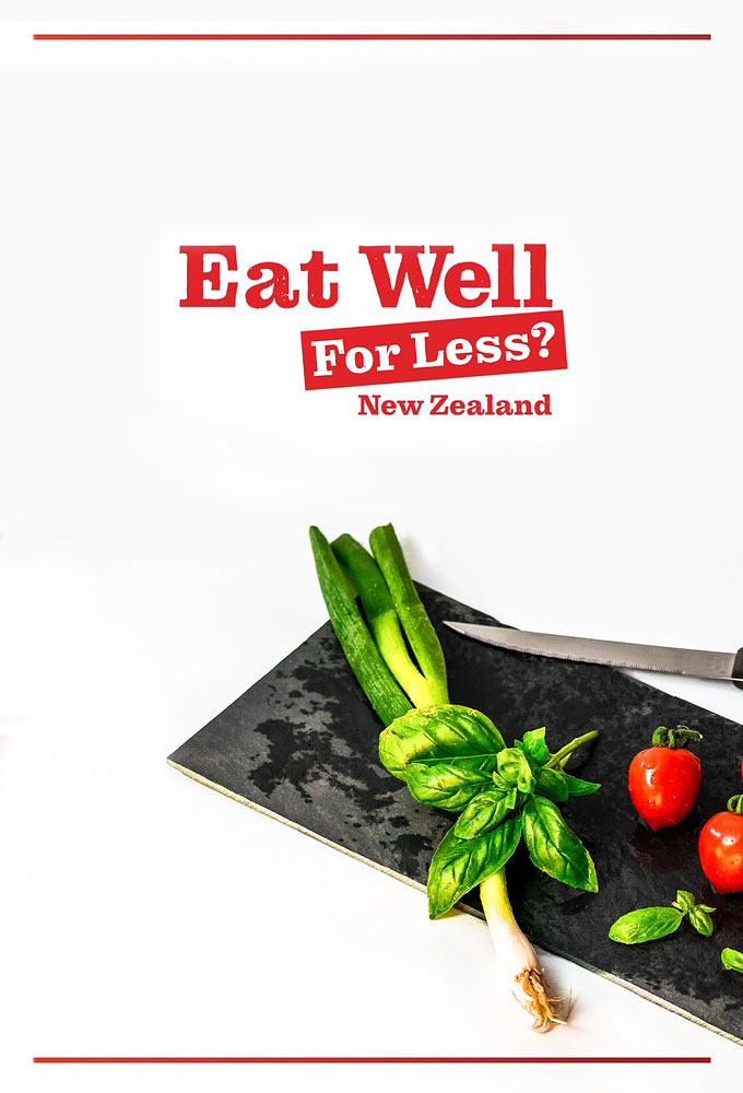 Poster de la serie Eat Well For Less New Zealand