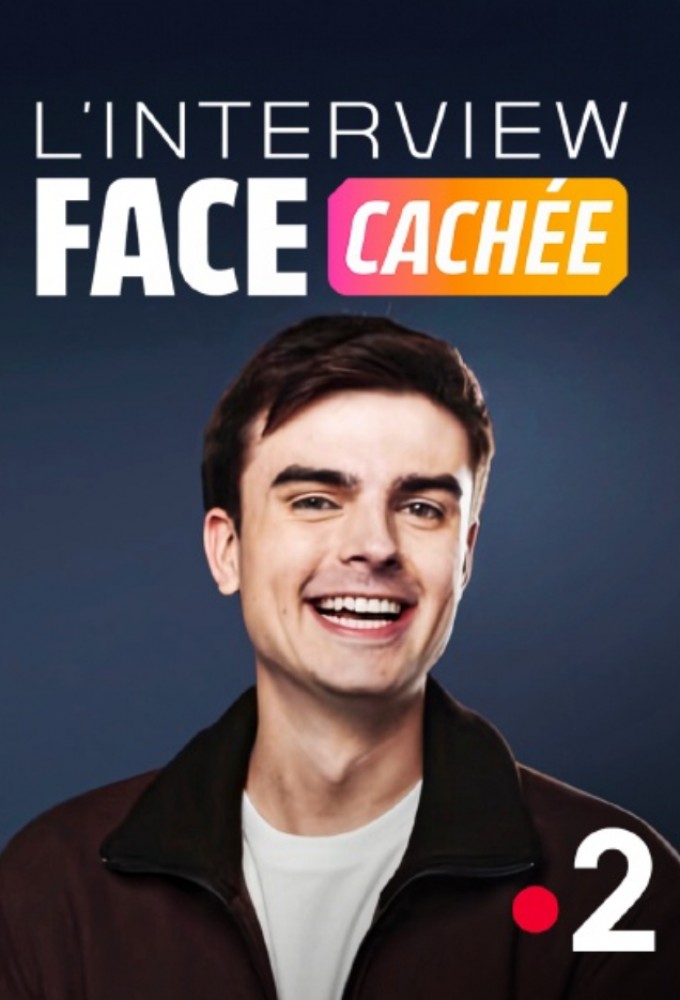 Poster de la serie L’interview face cachée