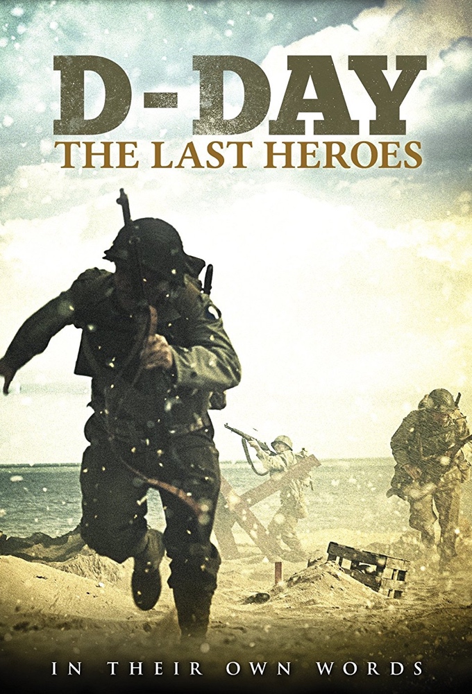 Poster de la serie D-Day: The Last Heroes