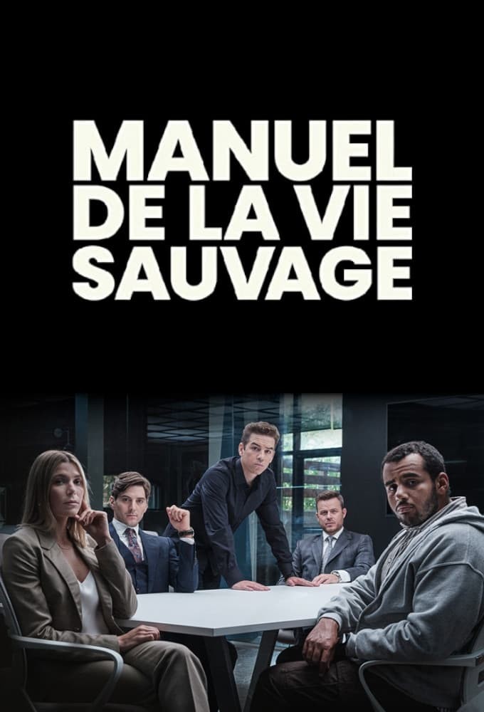 Where to watch Manuel de la vie sauvage TV series streaming online