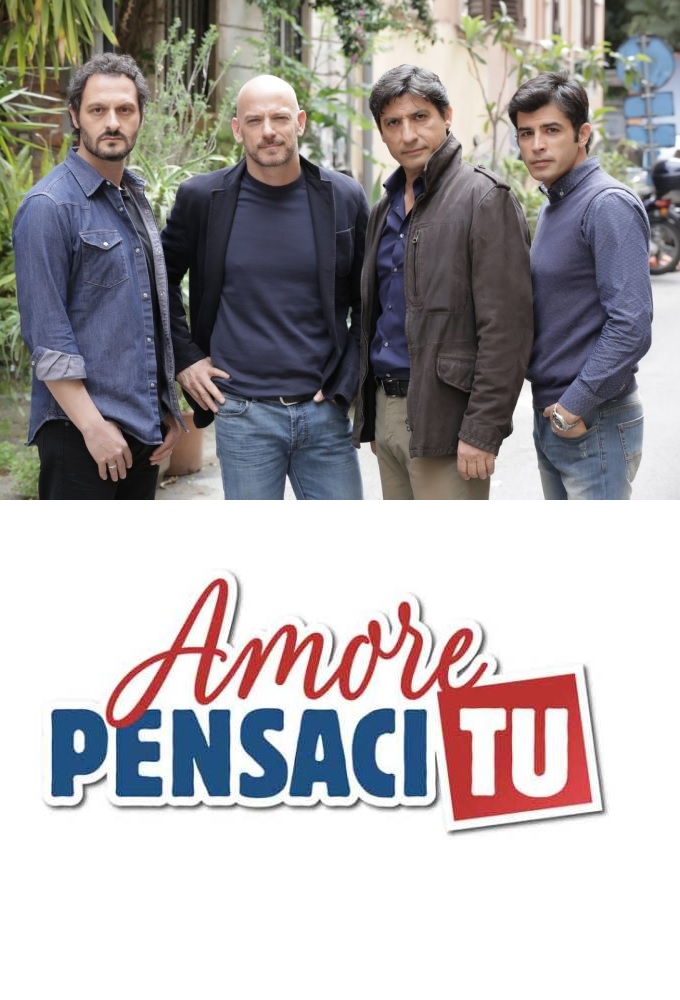 Poster de la serie Amore pensaci tu 