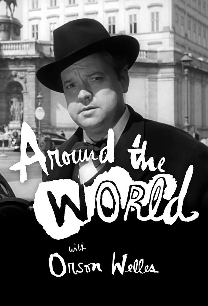 Poster de la serie Around the World with Orson Welles