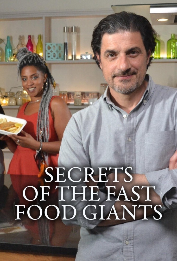 Poster de la serie Secrets Of The Fast Food Giants