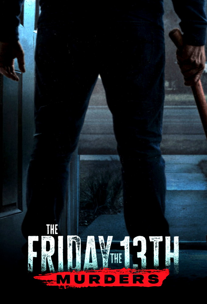 Poster de la serie The Friday the 13th Murders