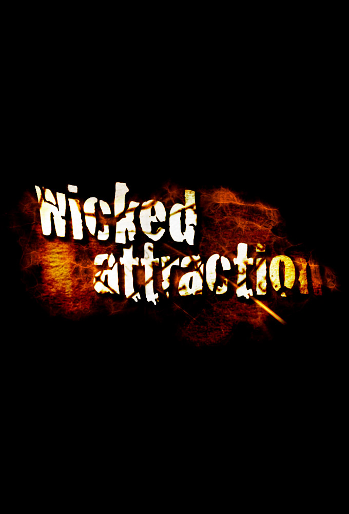 Poster de la serie Wicked Attraction