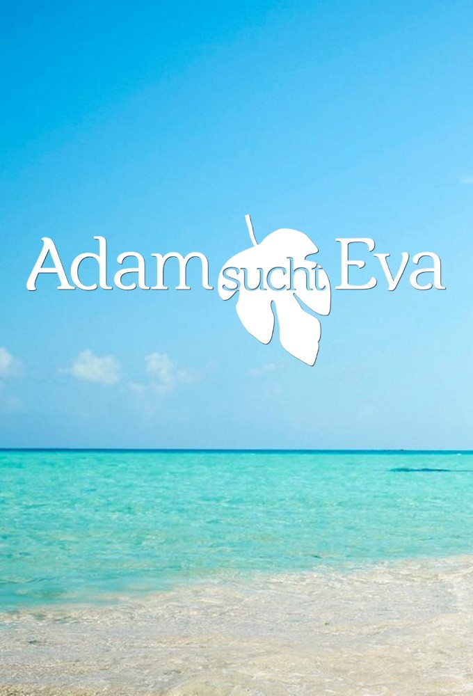 Poster de la serie Adam sucht Eva Gestrandet im Paradies