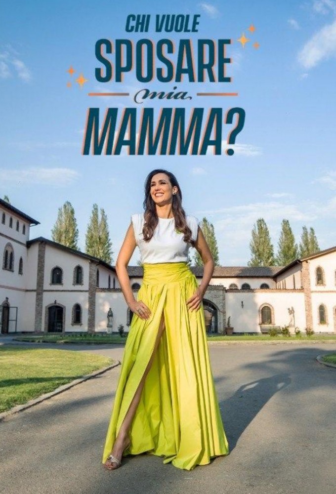 Poster de la serie Chi vuole sposare mia mamma?