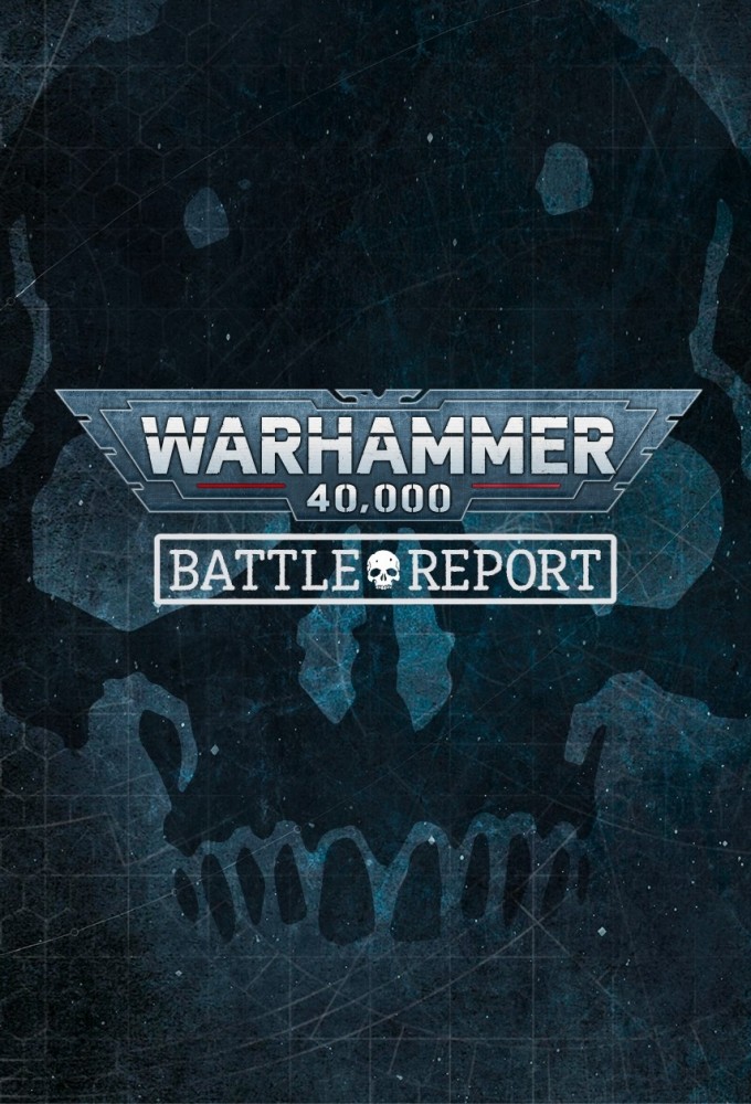 Poster de la serie Warhammer 40,000: Battle Report