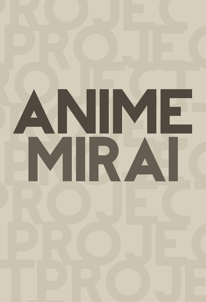 Poster de la serie Anime Mirai