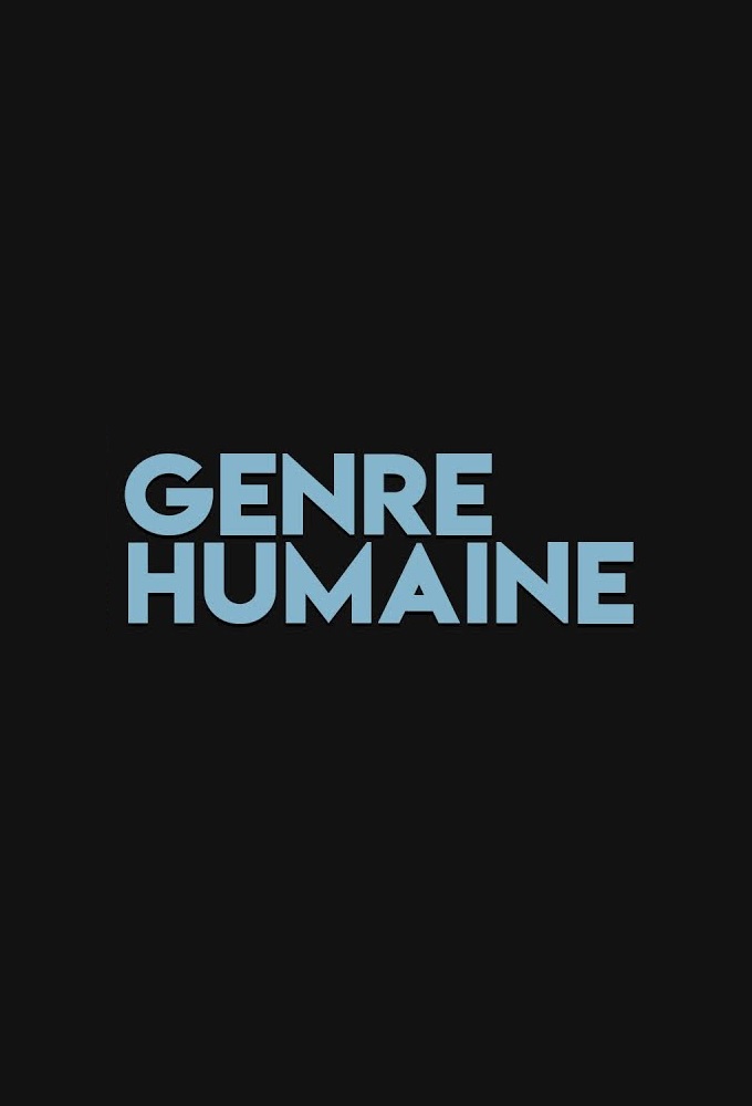 Poster de la serie Genre Humaine