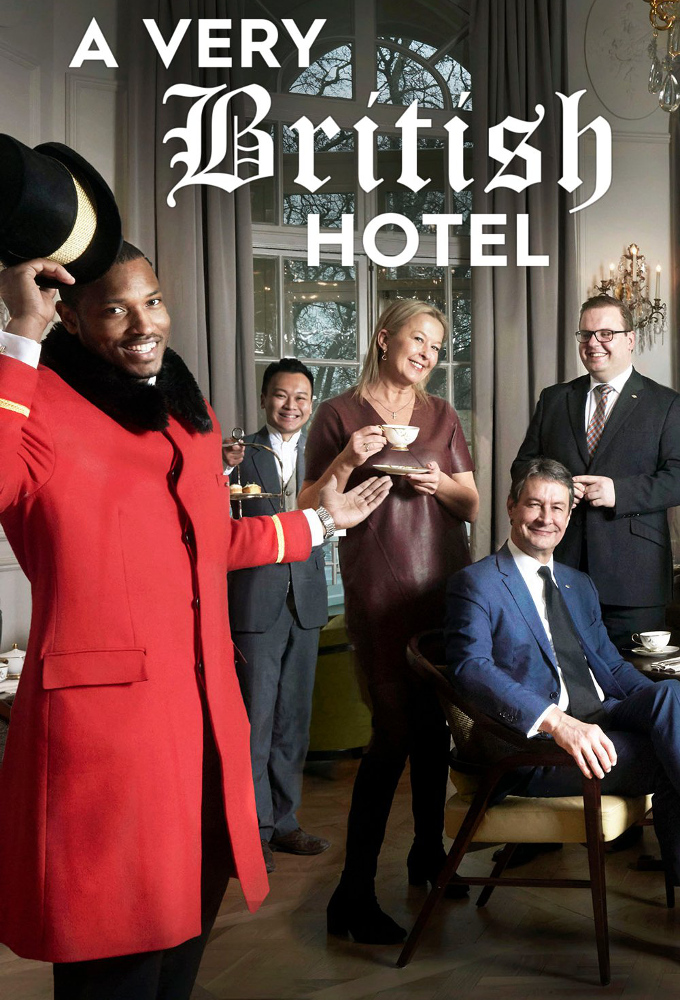 Poster de la serie A Very British Hotel