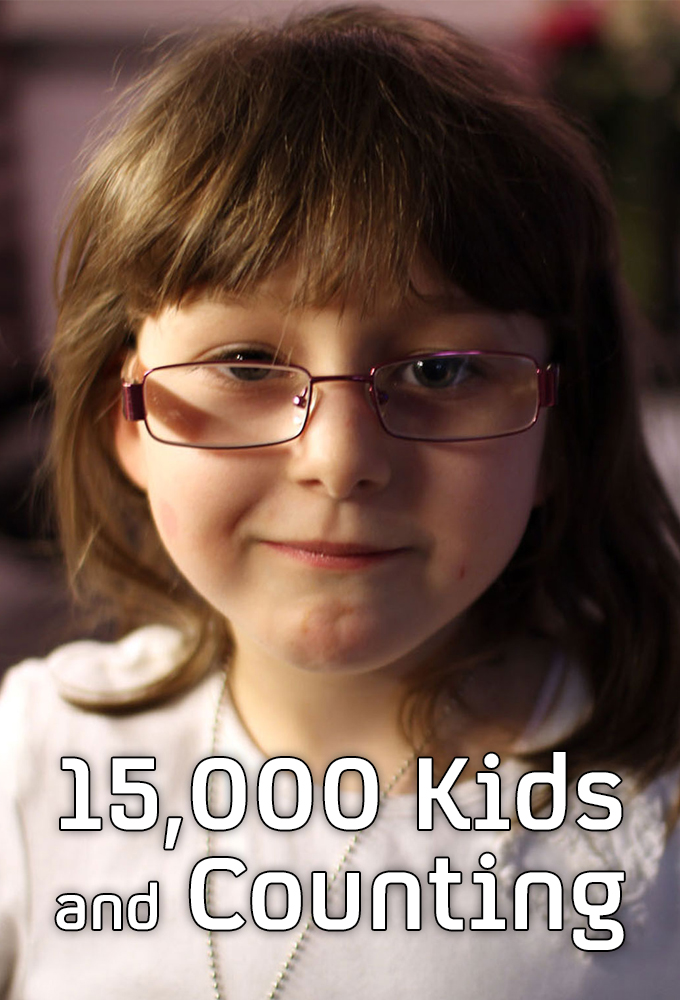 Poster de la serie 15000 Kids and Counting