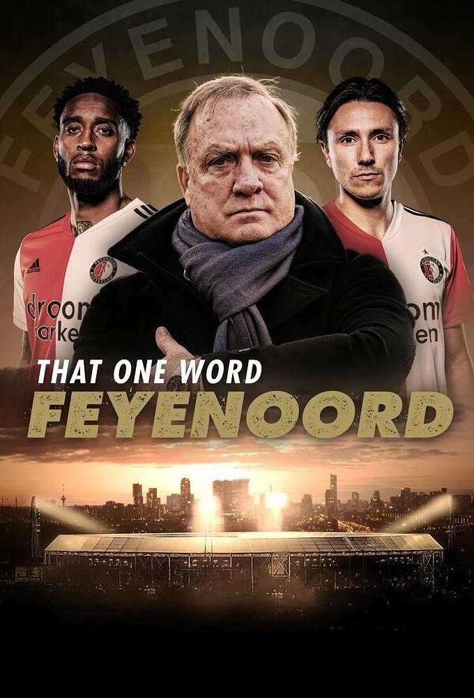 Poster de la serie Das eine Wort: Feyenoord