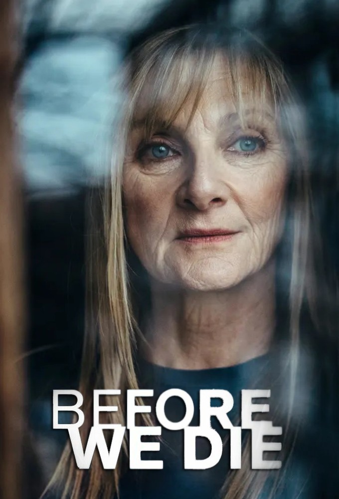 Poster de la serie Before We Die (UK)