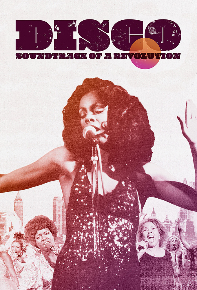 Poster de la serie Disco: Soundtrack of a Revolution