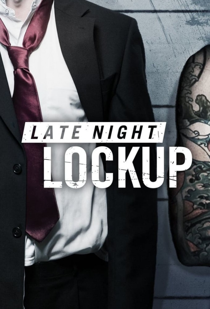 Poster de la serie Late Night Lockup