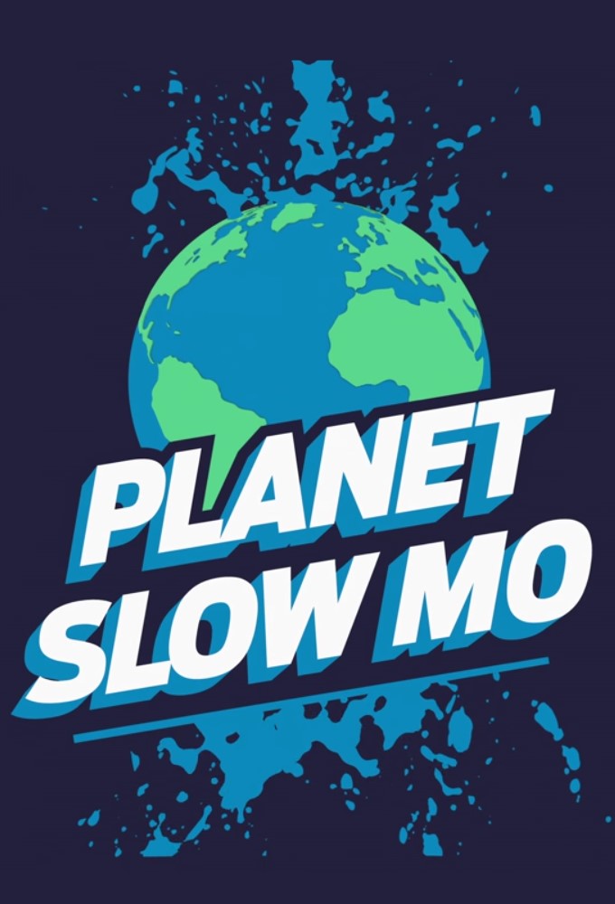 Poster de la serie Planet Slow Mo