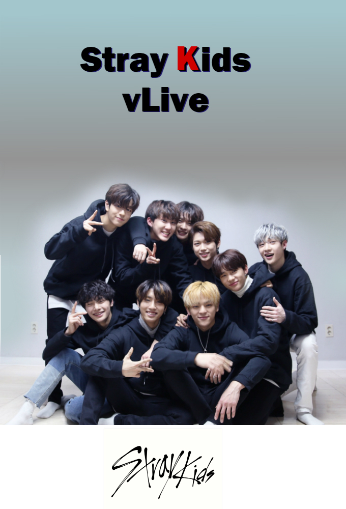 Poster de la serie Stray Kids vLive show