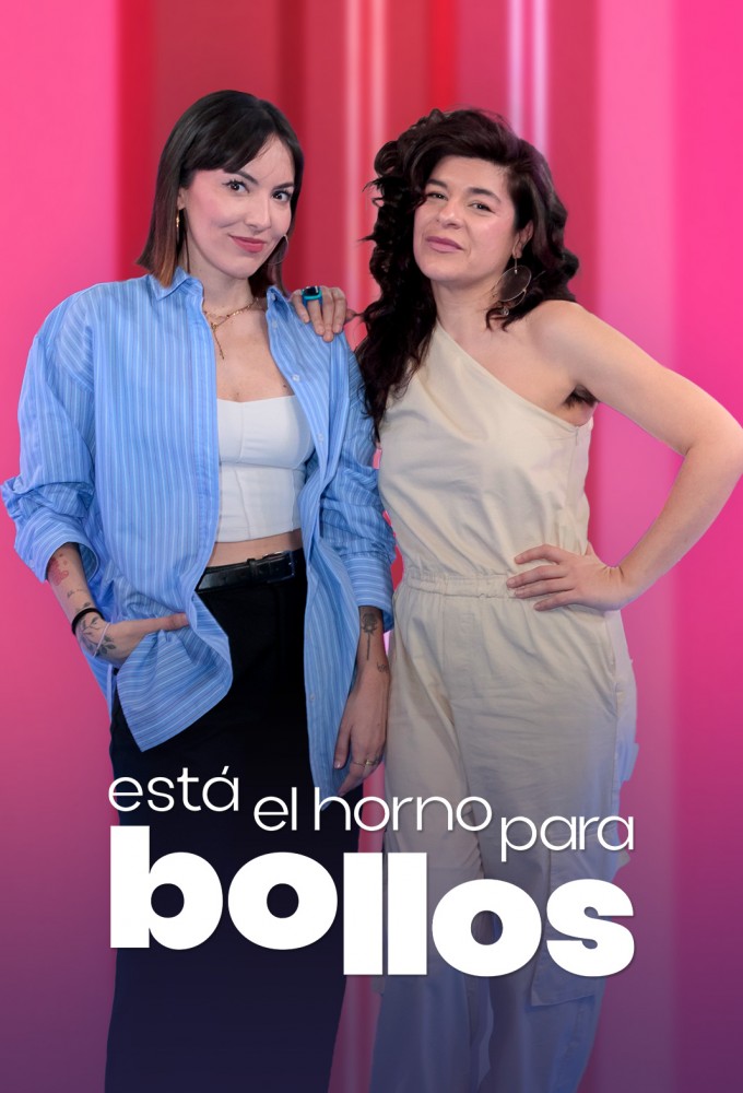 Poster de la serie Está el horno para bollos