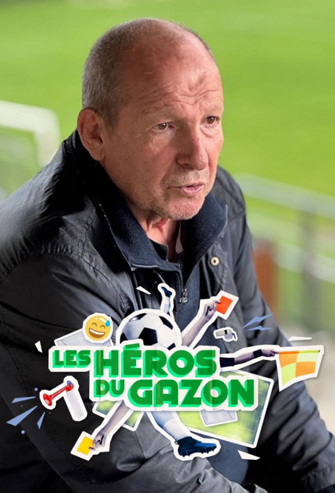Poster de la serie Les héros du gazon (France)