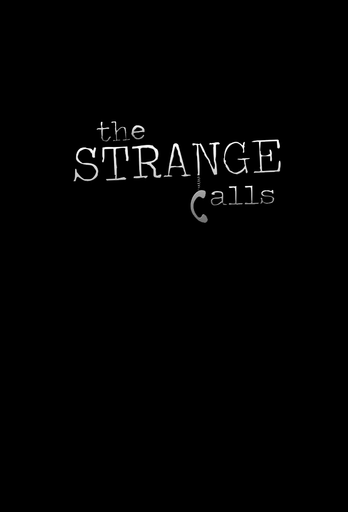 Poster de la serie The Strange Calls