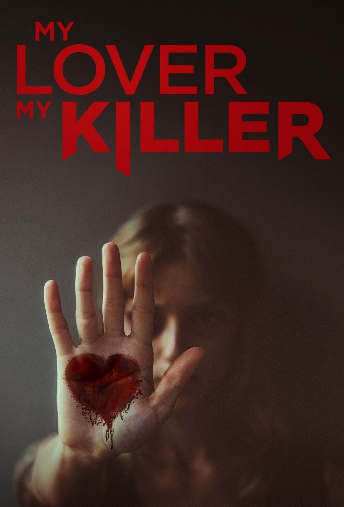 Poster de la serie My Lover, My Killer