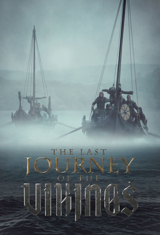 Poster de la serie The Last Journey of the Vikings