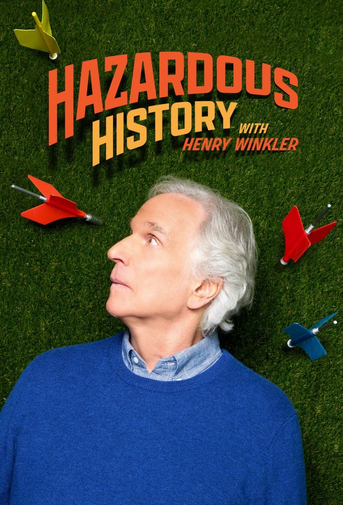 Poster de la serie Hazardous History with Henry Winkler