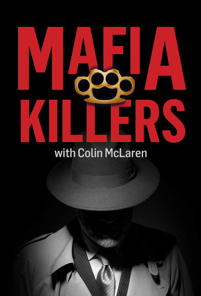 Poster de la serie Mafia Killers With Colin McLaren