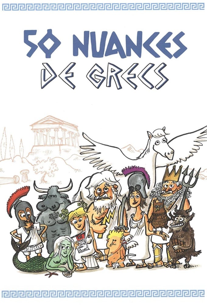 Poster de la serie 50 nuances de Grecs