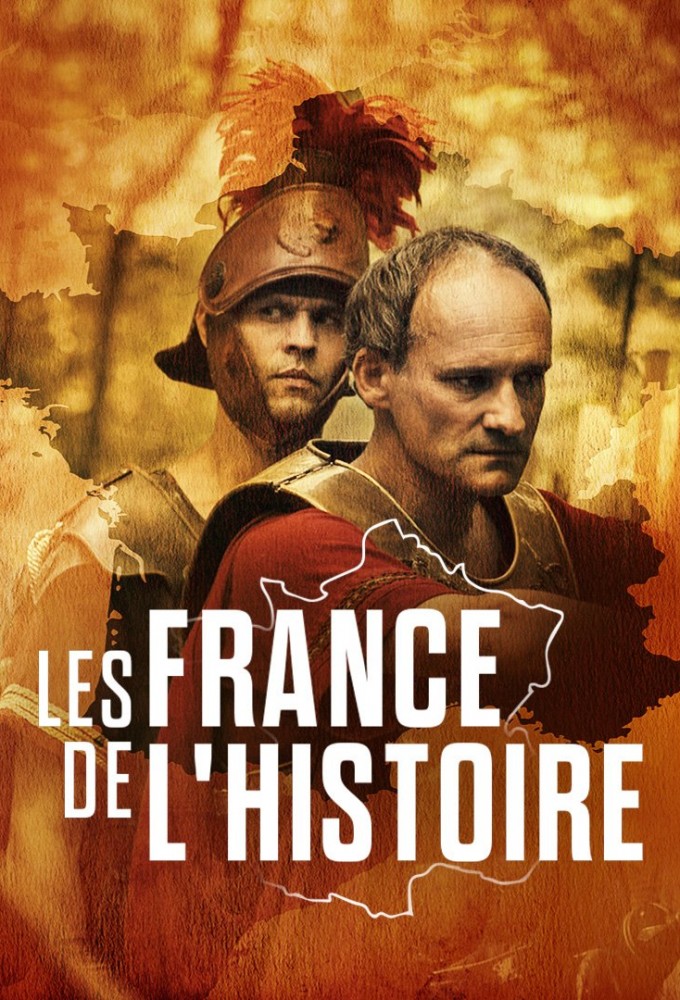 Poster de la serie Les France de l'histoire