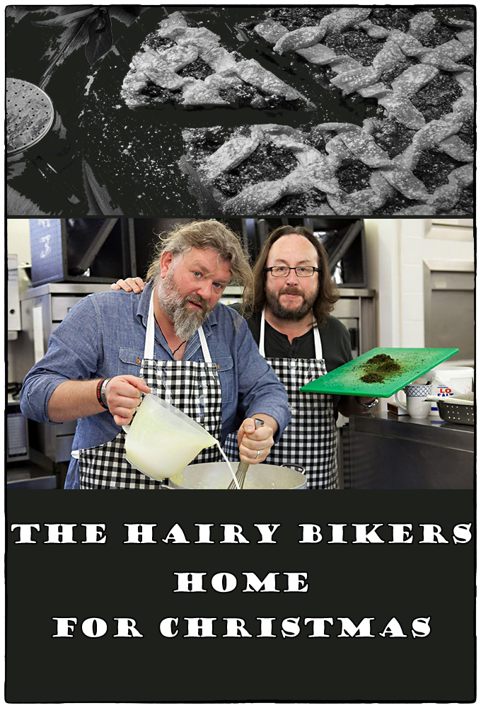 Poster de la serie The Hairy Bikers: Home for Christmas