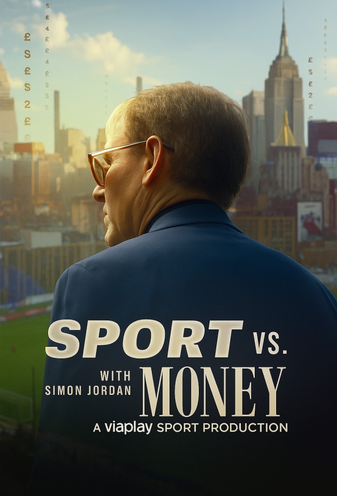 Poster de la serie Sport vs Money with Simon Jordan