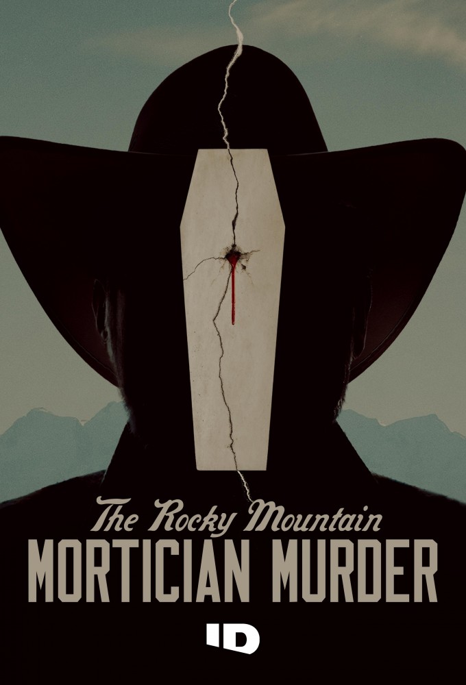 Poster de la serie The Rocky Mountain Mortician Murder