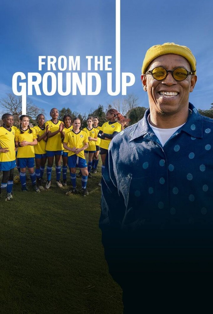 Poster de la serie From the Ground Up (2025)