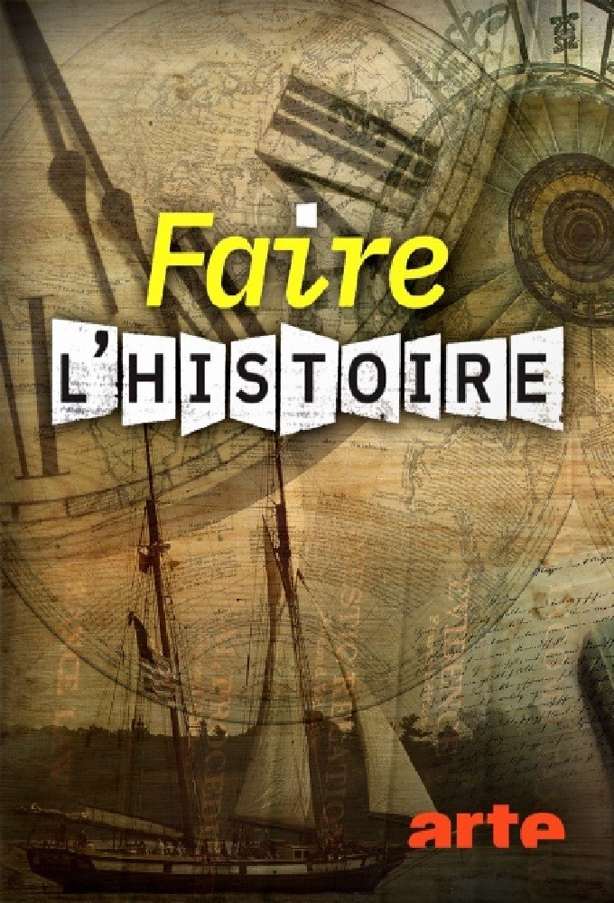 Poster de la serie Faire l'histoire