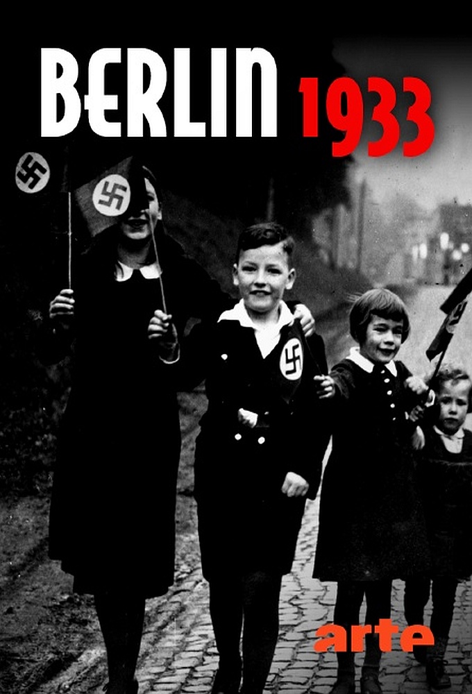 Poster de la serie Berlin 1933 - Le journal d'une capitale