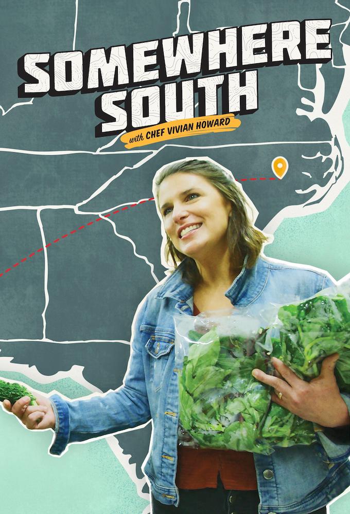 Poster de la serie Somewhere South with Chef Vivian Howard