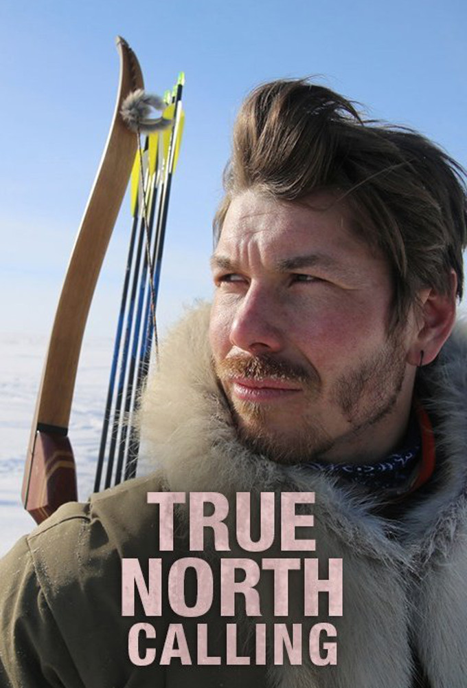 Poster de la serie True North Calling