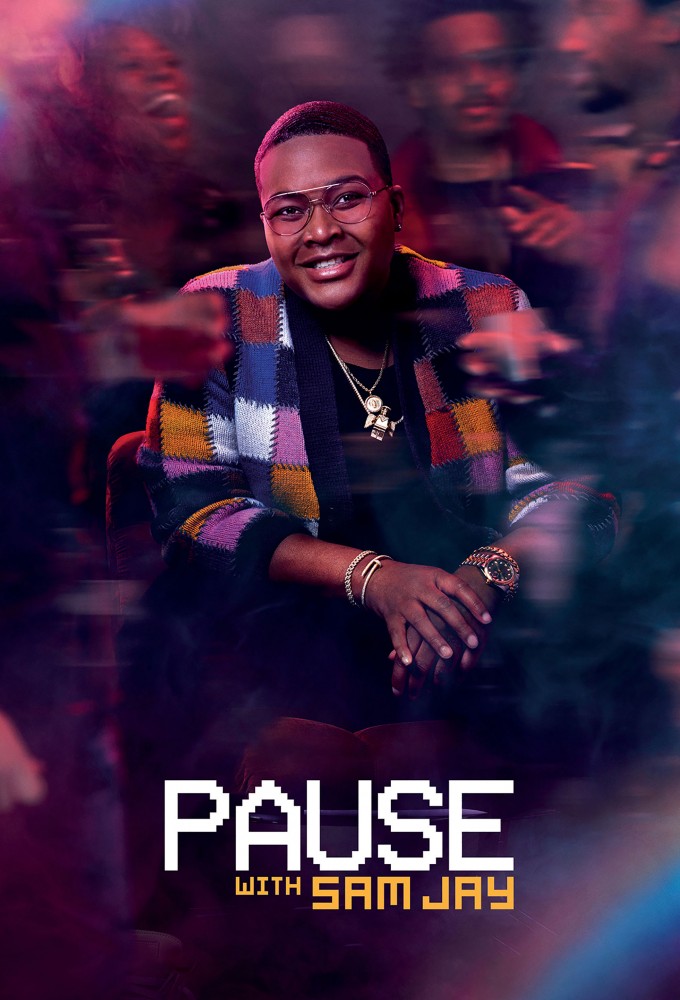 Poster de la serie PAUSE with Sam Jay