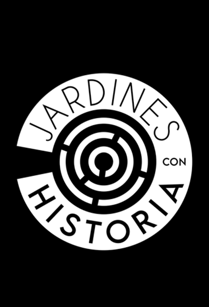 Poster de la serie Jardines con Historia