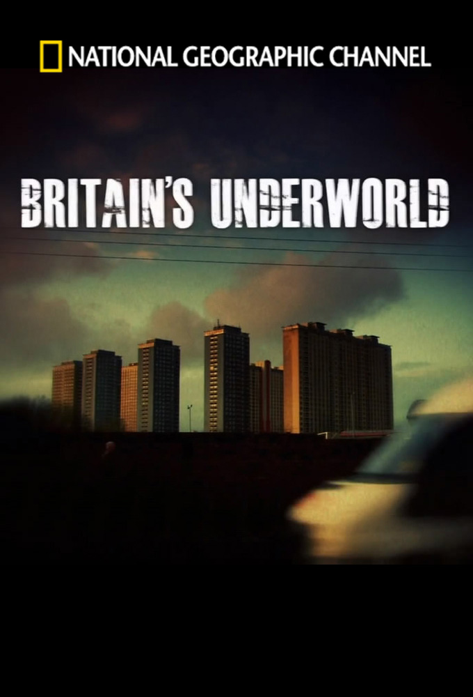 Poster de la serie Britain's Underworld